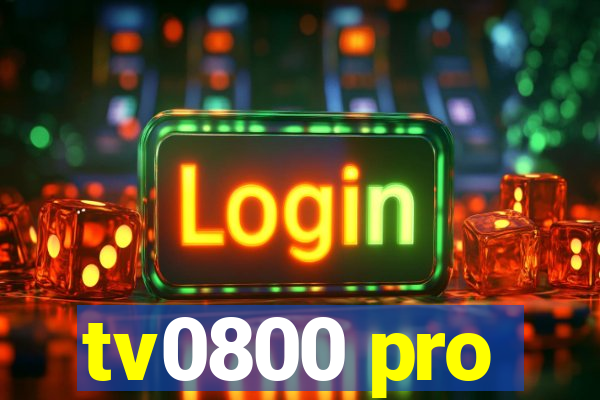 tv0800 pro