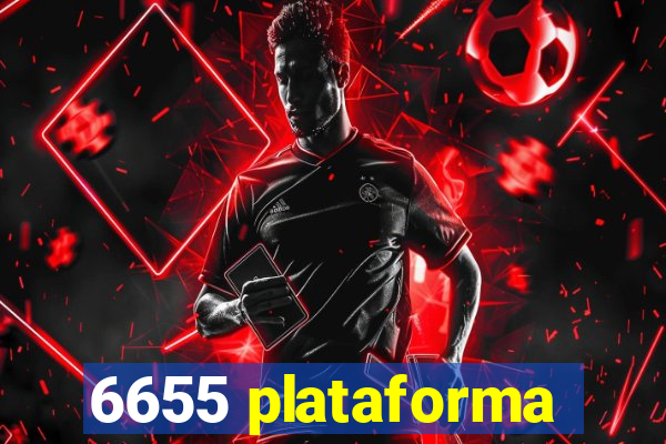 6655 plataforma