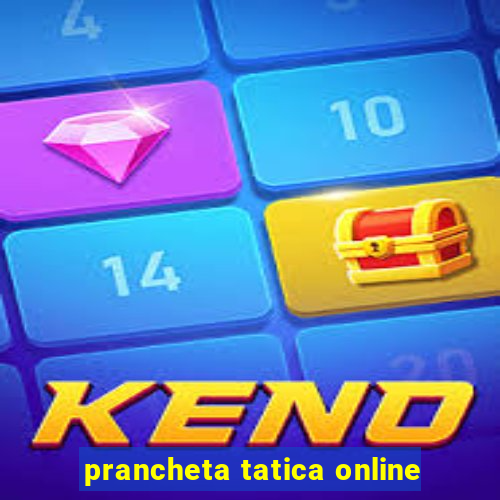 prancheta tatica online