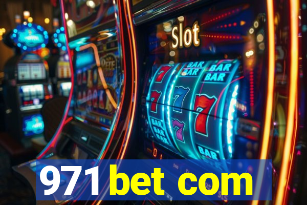 971 bet com