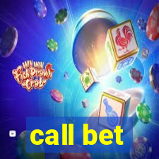 call bet