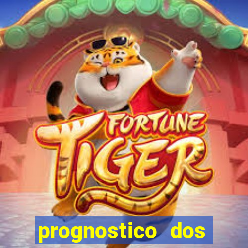 prognostico dos jogos de hoje