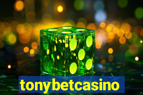 tonybetcasino