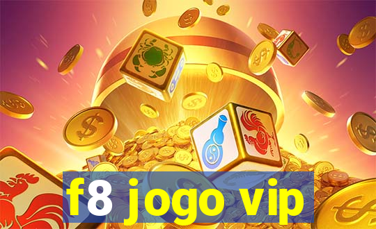 f8 jogo vip