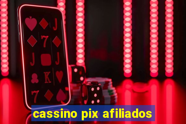 cassino pix afiliados