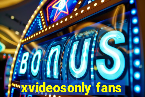 xvideosonly fans