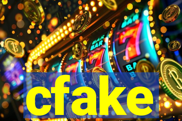 cfake