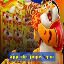 app de jogos que pagam de verdade