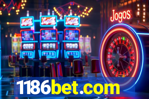 1186bet.com