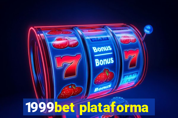 1999bet plataforma