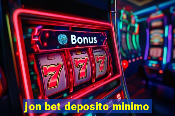 jon bet deposito minimo