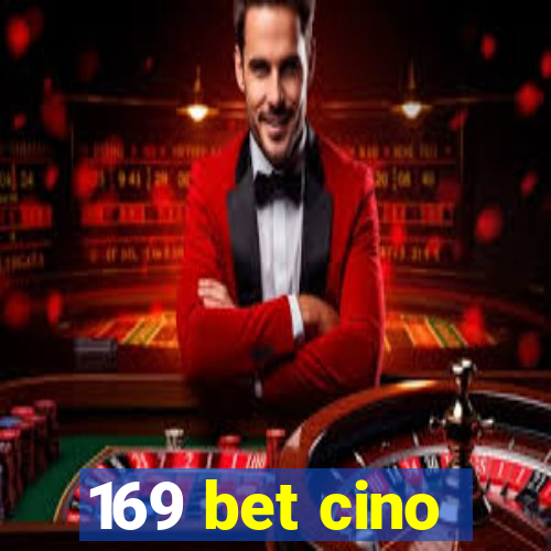 169 bet cino