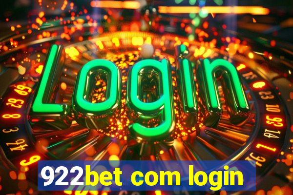 922bet com login