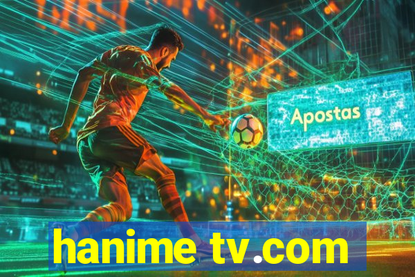 hanime tv.com