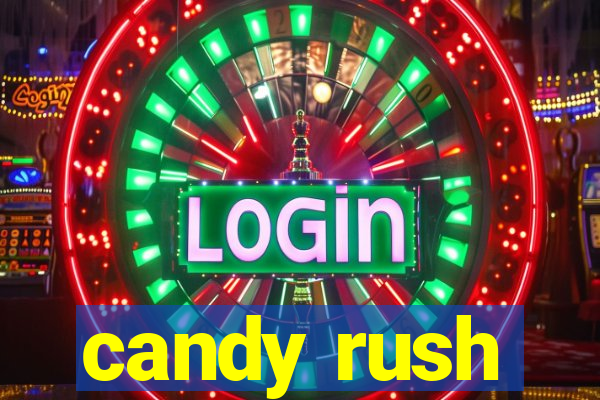 candy rush