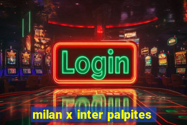 milan x inter palpites