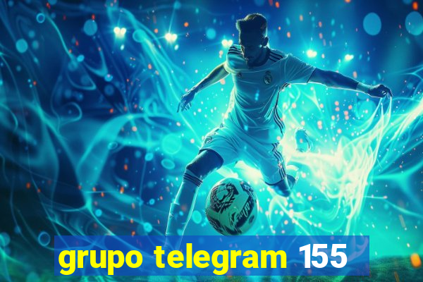 grupo telegram 155