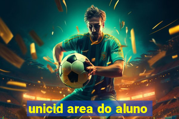 unicid area do aluno