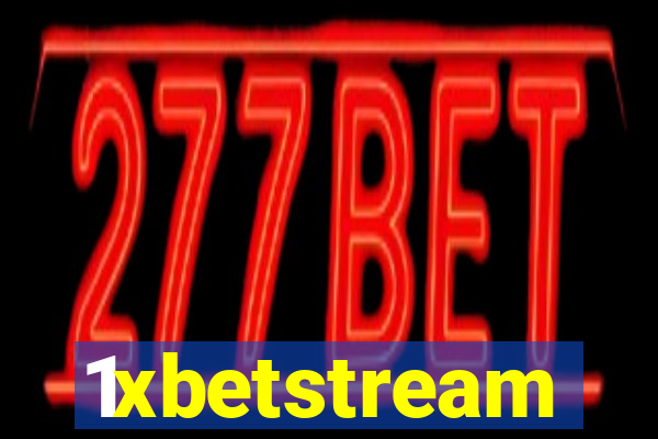 1xbetstream