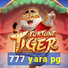 777 yara pg