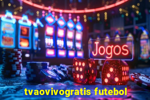 tvaovivogratis futebol