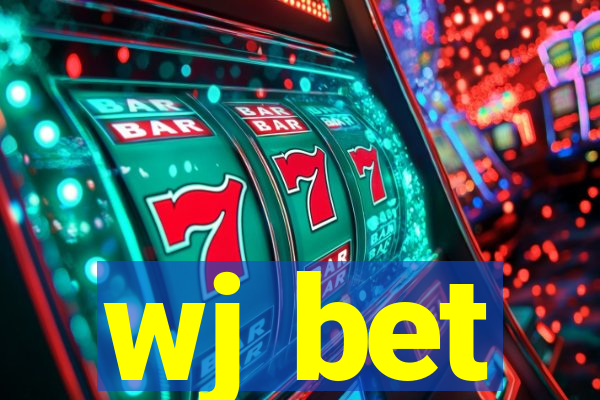 wj bet