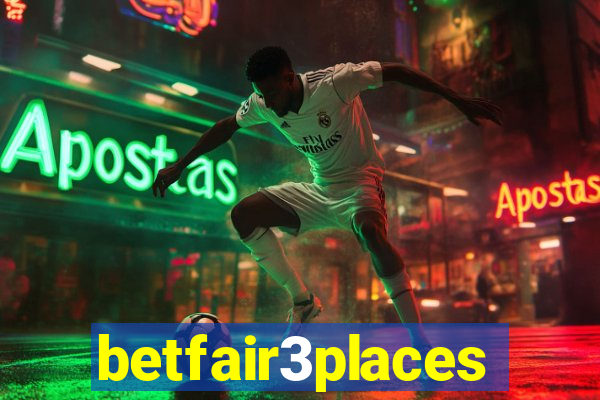 betfair3places