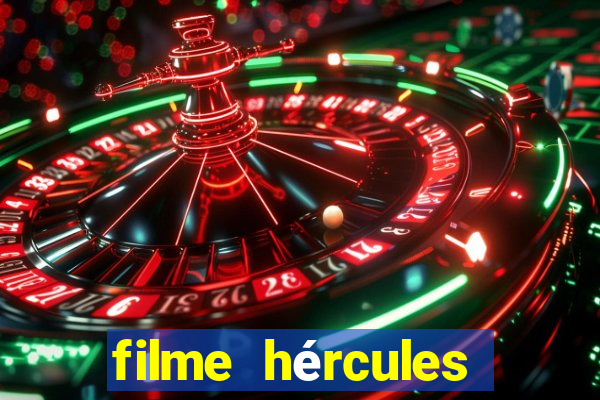 filme hércules 2014 dublado completo youtube