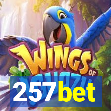 257bet