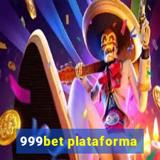 999bet plataforma