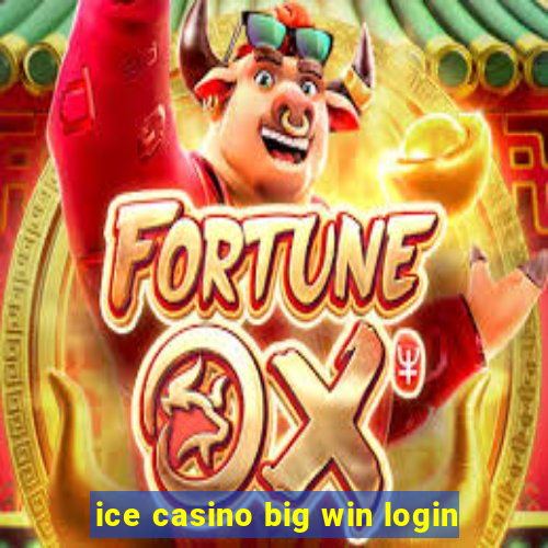 ice casino big win login