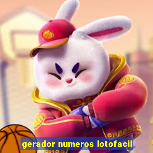 gerador numeros lotofacil