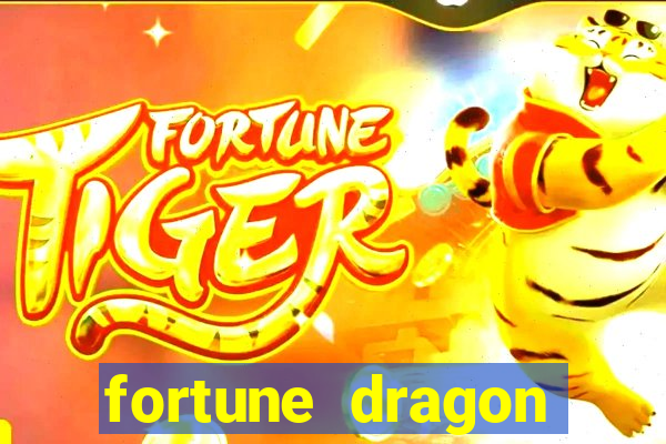 fortune dragon melhor horário para jogar