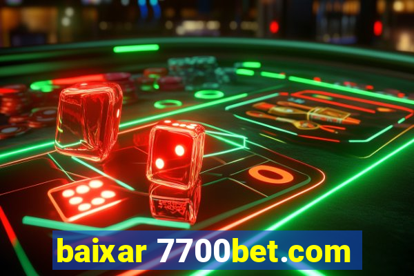 baixar 7700bet.com