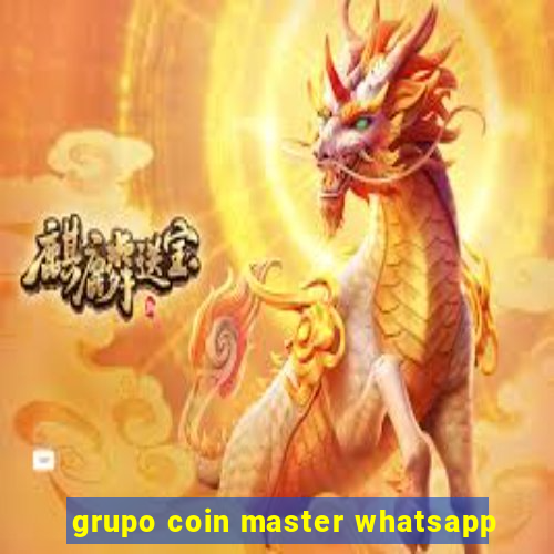 grupo coin master whatsapp