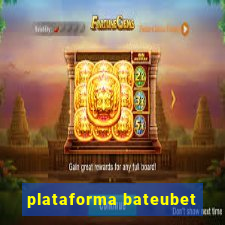 plataforma bateubet