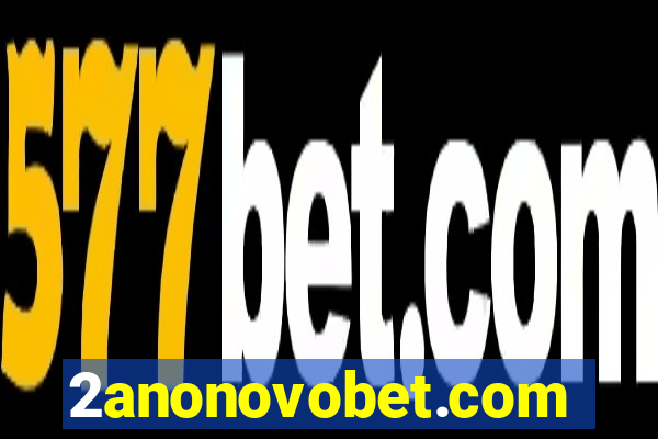 2anonovobet.com