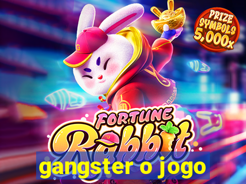 gangster o jogo