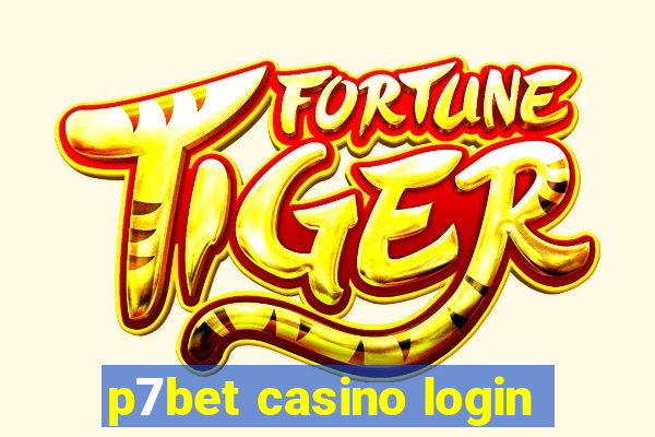 p7bet casino login