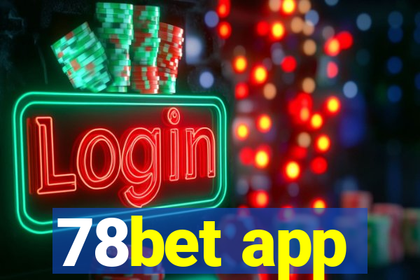 78bet app