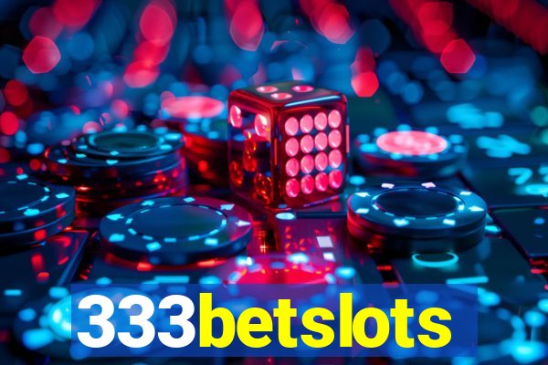 333betslots