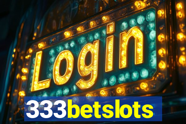 333betslots