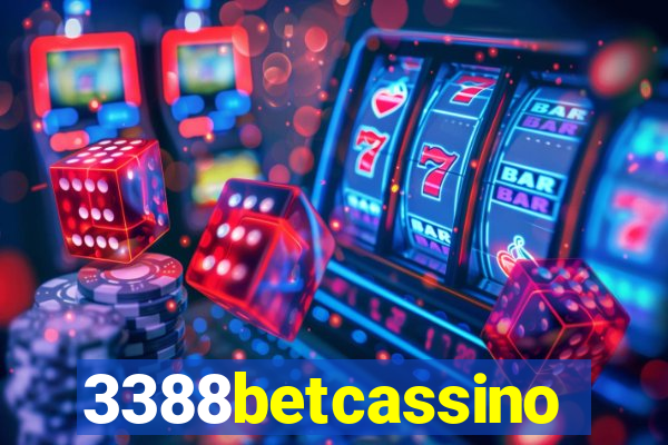 3388betcassino