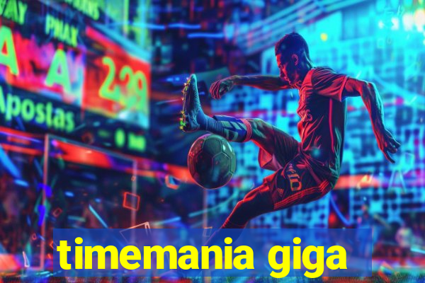 timemania giga