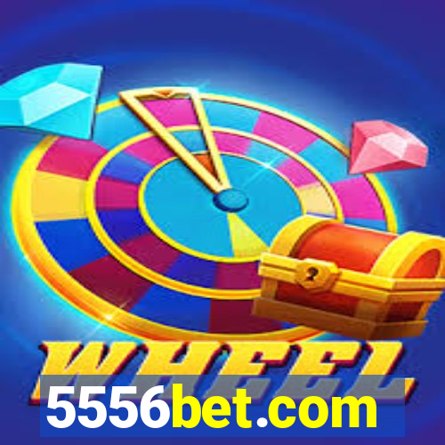 5556bet.com