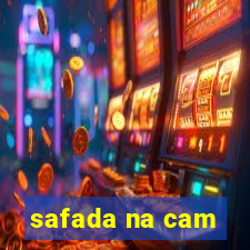 safada na cam