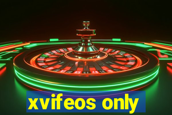 xvifeos only