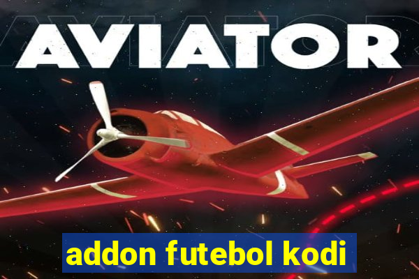 addon futebol kodi