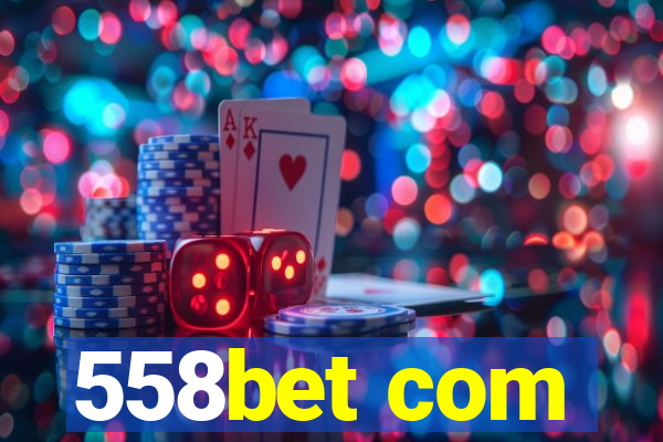 558bet com