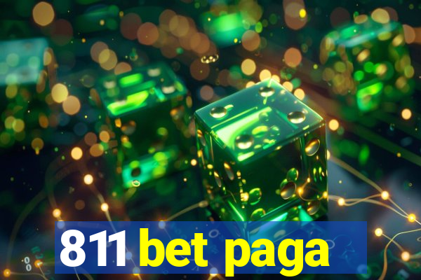 811 bet paga